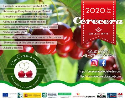 CERECERA 2020. VALLE DEL JERTE (junio y julio)