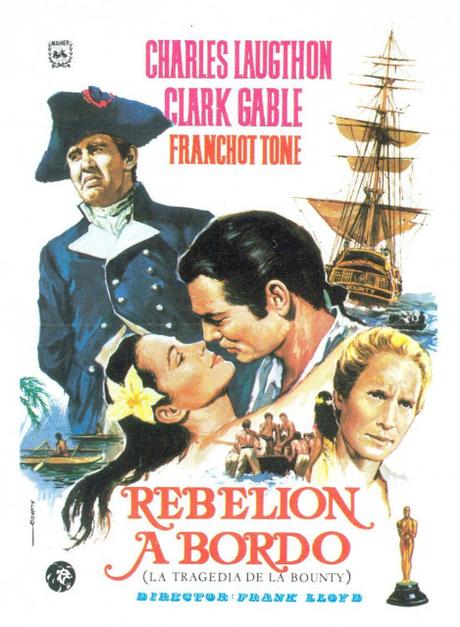 Rebelión a bordo (La tragedia de la Bounty) Frank Lloyd Rebelión a bordo (La tragedia de la Bounty) Frank Lloyd