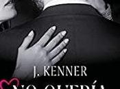 quería enamorarme Kenner