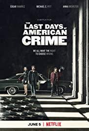 LOS ÚLTIMOS DÍAS DEL CRIMEN (The Last Days of American Crime)