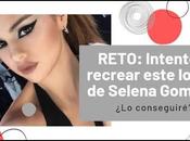 Reto Maquillaje Selena Gomez: ¿Conseguiré recrear look?