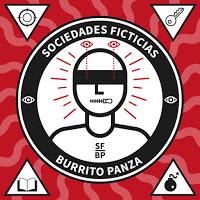 Burrito Panza estrena Sociedades Ficticias un adelanto de su disco Autosabotaje