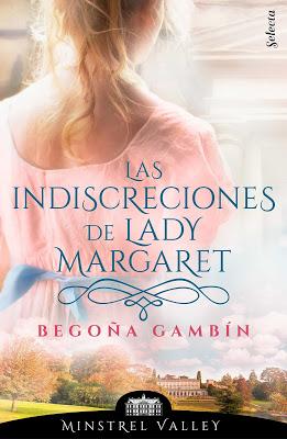 Reseña | Las indiscreciones de lady Margaret, Begoña Gambín