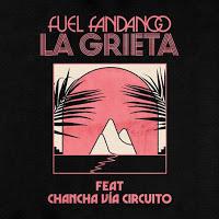 Fuel Fandango y Chancha Vía Circuito estrenan La grieta