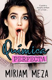 (Reseña) Quimica Perfecta by Miriam Meza
