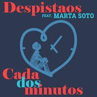 Despistaos y Marta Soto interpretan Cada dos minutos