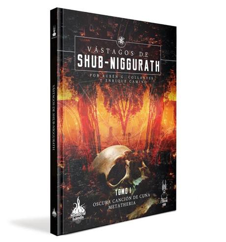 Anunciada la pre-venta de Vástagos de Shub-Niggurath (Shadowlands Ediciones)