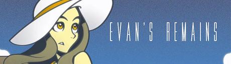 MICRO ANÁLISIS: Evan’s Remains
