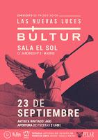 Concierto de Búltur en Sala el Sol presentando Las Nuevas Luces