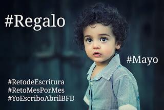 (Recopilación) #YoEscriboMayoBFD / Regalo by varias Autoras (Recopilación) #YoEscriboMayoBFD / Regalo by varias Autoras