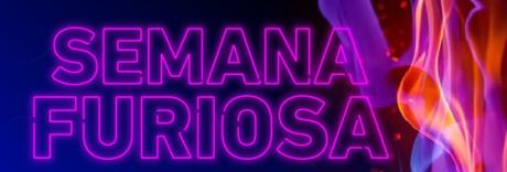 Semana Furiosa. Orgullo LGBT+