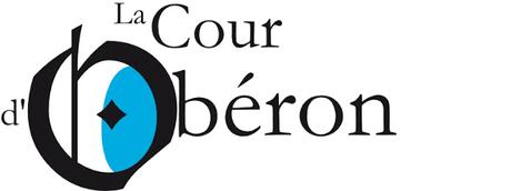 El Escriba os recomienda...Le Cour d'Oberon