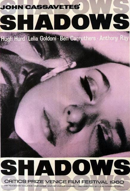 SHADOWS (SOMBRAS) - John Cassavetes SHADOWS (SOMBRAS) - John Cassavetes