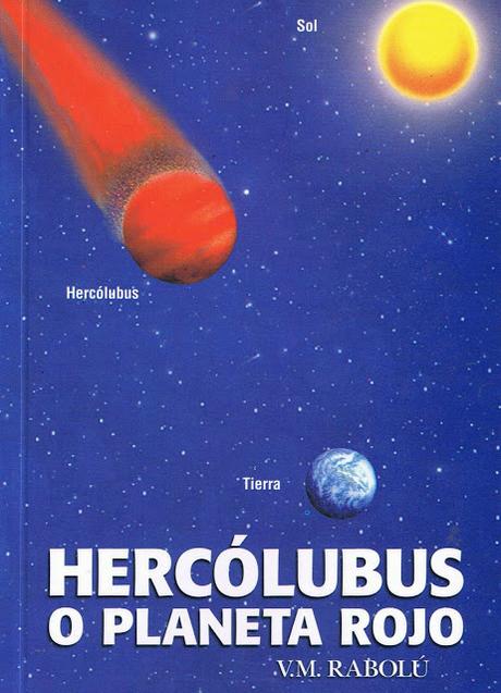 Hercólubus o Planeta Rojo del V.M. Rabolú Hercólubus o Planeta Rojo del V.M. Rabolú