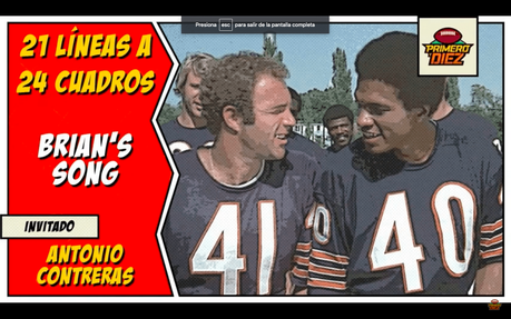 Brian’s Song – 21 líneas a 24 cuadros – Episodio 005 Brian’s Song – 21 líneas a 24 cuadros – Episodio 005