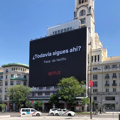 La campaña de exterior más creativa de Netflix #pasadeNetflix La campaña de exterior más creativa de Netflix #pasadeNetflix