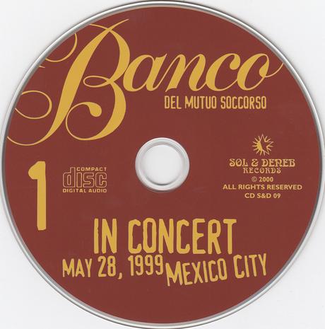 Banco del Mutuo Soccorso - En Concierto Mexico City (1999) Banco del Mutuo Soccorso - En Concierto Mexico City (1999)