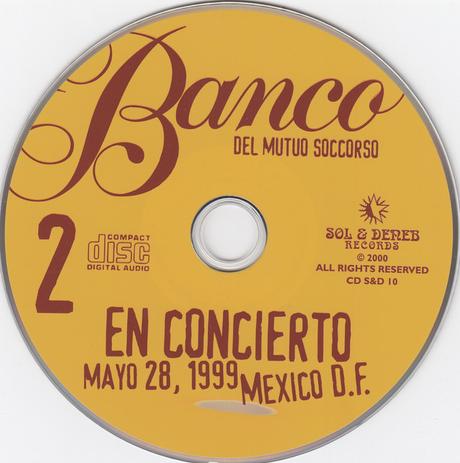 Banco del Mutuo Soccorso - En Concierto Mexico City (1999)