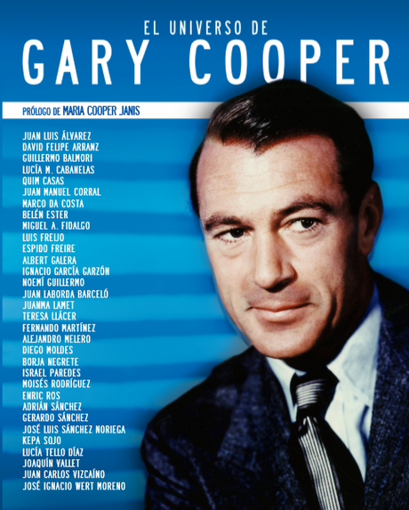El universo de Gary Cooper-Un gran actor con un buen corazón El universo de Gary Cooper-Un gran actor con un buen corazón