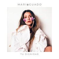 María Aguado estrena Tu dignidad
