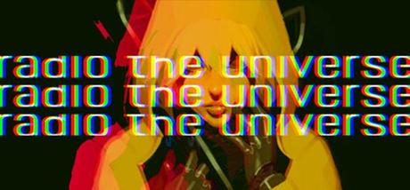 Radio the Universe estrena trailer y fecha de publicación