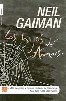 Los hijos de Anansi, de Neil Gaiman