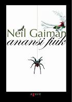 Los hijos de Anansi, de Neil Gaiman Los hijos de Anansi, de Neil Gaiman