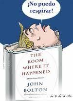 La Habitación donde ocurrió, el esperado libro de John Bolton sobre Trump. Descárguelo aquí (+PDF)
