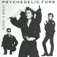 PSYCHEDELIC FURS - MIDNIGHT TO MIDNIGHT PSYCHEDELIC FURS - MIDNIGHT TO MIDNIGHT