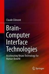 La realidad de las interfaces cerebro-ordenador con Claude Clément La realidad de las interfaces cerebro-ordenador con Claude Clément