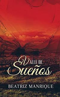 Valle de sueños de Beatriz Manrique