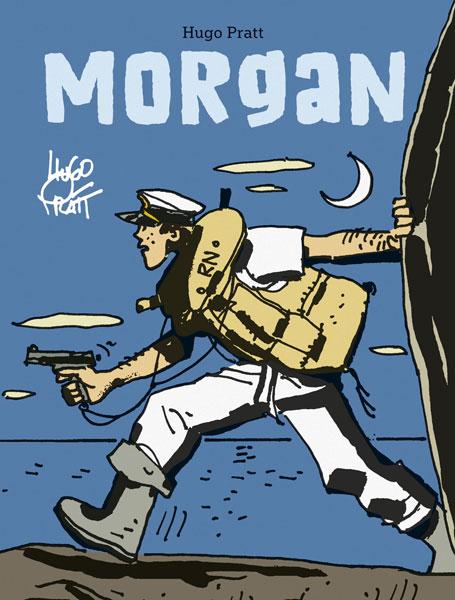 Morgan-La obra póstuma de Hugo Pratt Morgan-La obra póstuma de Hugo Pratt