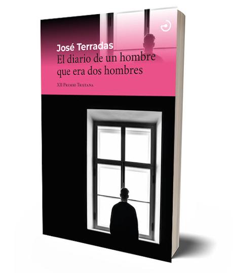 El diario de un hombre que eran dos hombres, de José Terradas
