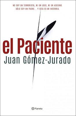 El PACIENTE.............JUAN GÓMEZ JURADO