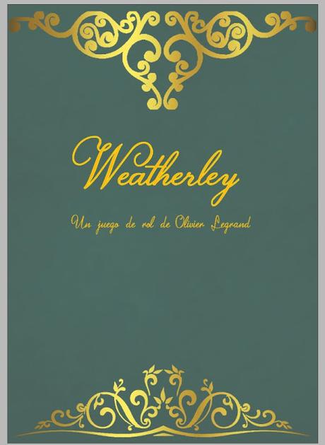 Weatherley, El juego de rol romántico, ya está en español