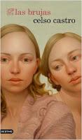Las brujas. Celso Castro