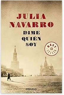 «Dime quién soy» de Julia Navarro «Dime quién soy» de Julia Navarro