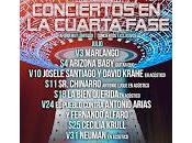 Conciertos cuarta fase