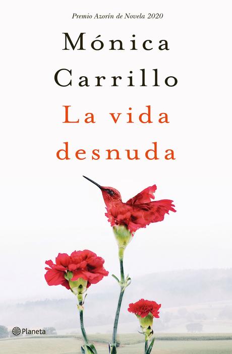 La vida desnuda, de Mónica Carrillo