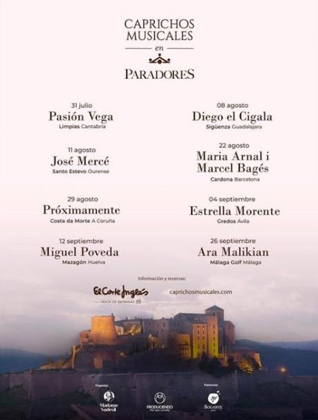 Caprichos Musicales en Paradores: Ara Malikian, José Mercé, Miguel Poveda, Diego El Cigala, Maria Arnal i Marcel Bagés, Estrella Morente...