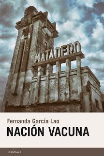 Nación Vacuna, de Fernanda Garcia Lao (vídeo reseña)