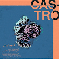 Castro estrena Tal vez