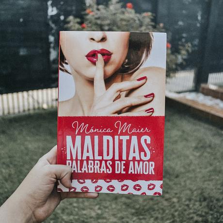 Reseña | Malditas Palabras de Amor - Mónica Maier