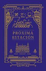 Próxima Estación - Monica Gutierrez