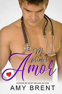 Mi primer amor - Amy Brent Mi primer amor - Amy Brent