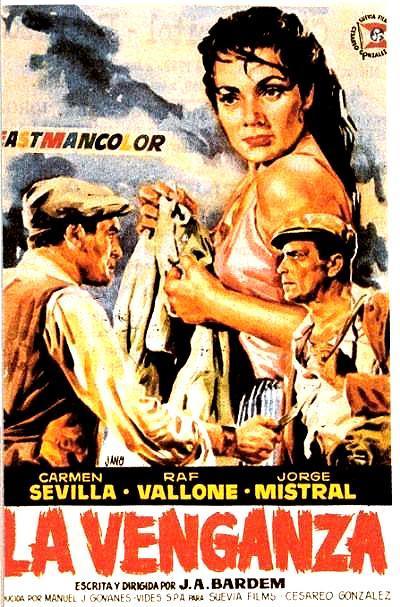 LA VENGANZA - Juan Antonio Bardem
