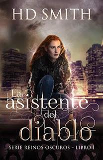 Reinos Oscuros 1: La Asistente del Diablo – HD Smith