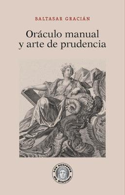 Oráculo manual y arte de prudencia Oráculo manual y arte de prudencia