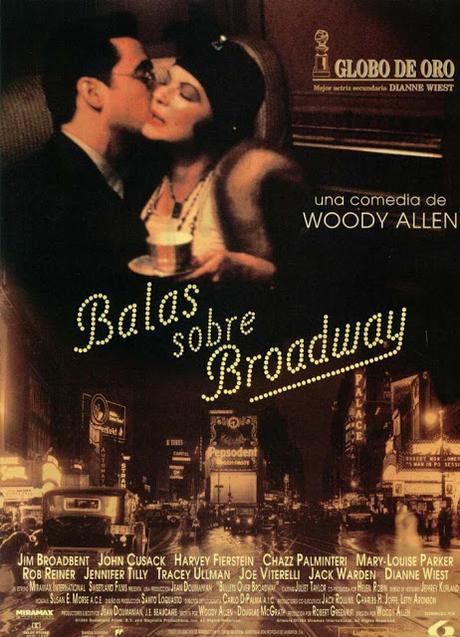 BALAS SOBRE BROADWAY - Woody Allen