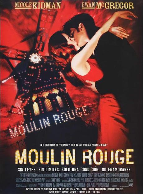 MOULIN ROUGE - Baz Luhrmann